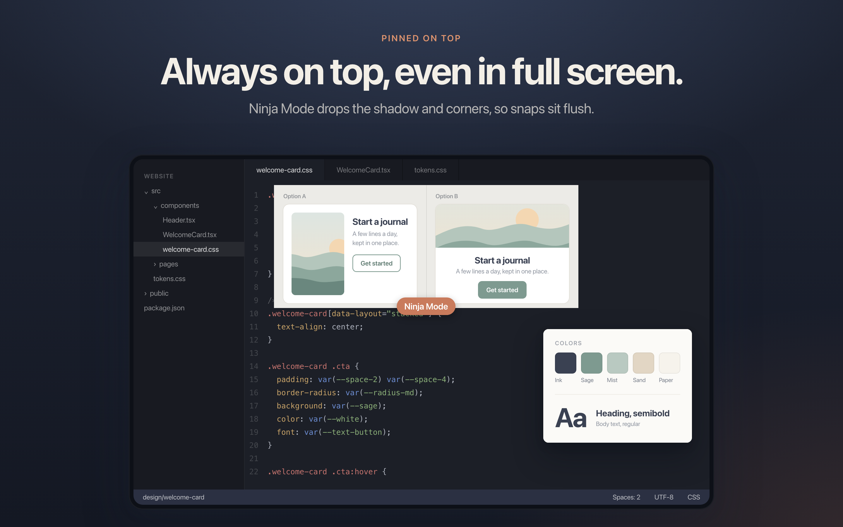 Two design options flush in Ninja Mode and a style guide snap, pinned over a full-screen code editor